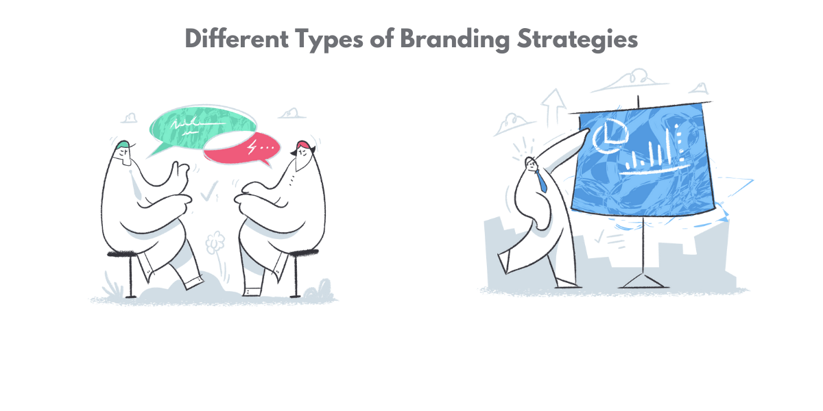 One Size Doesn't Fit All: The Most Effective Types of Branding Strategies for Your Business